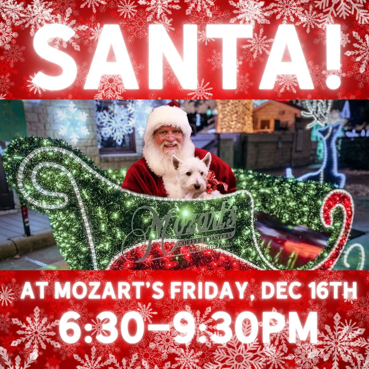 Santa will be at Mozart's Friday, December 16th!